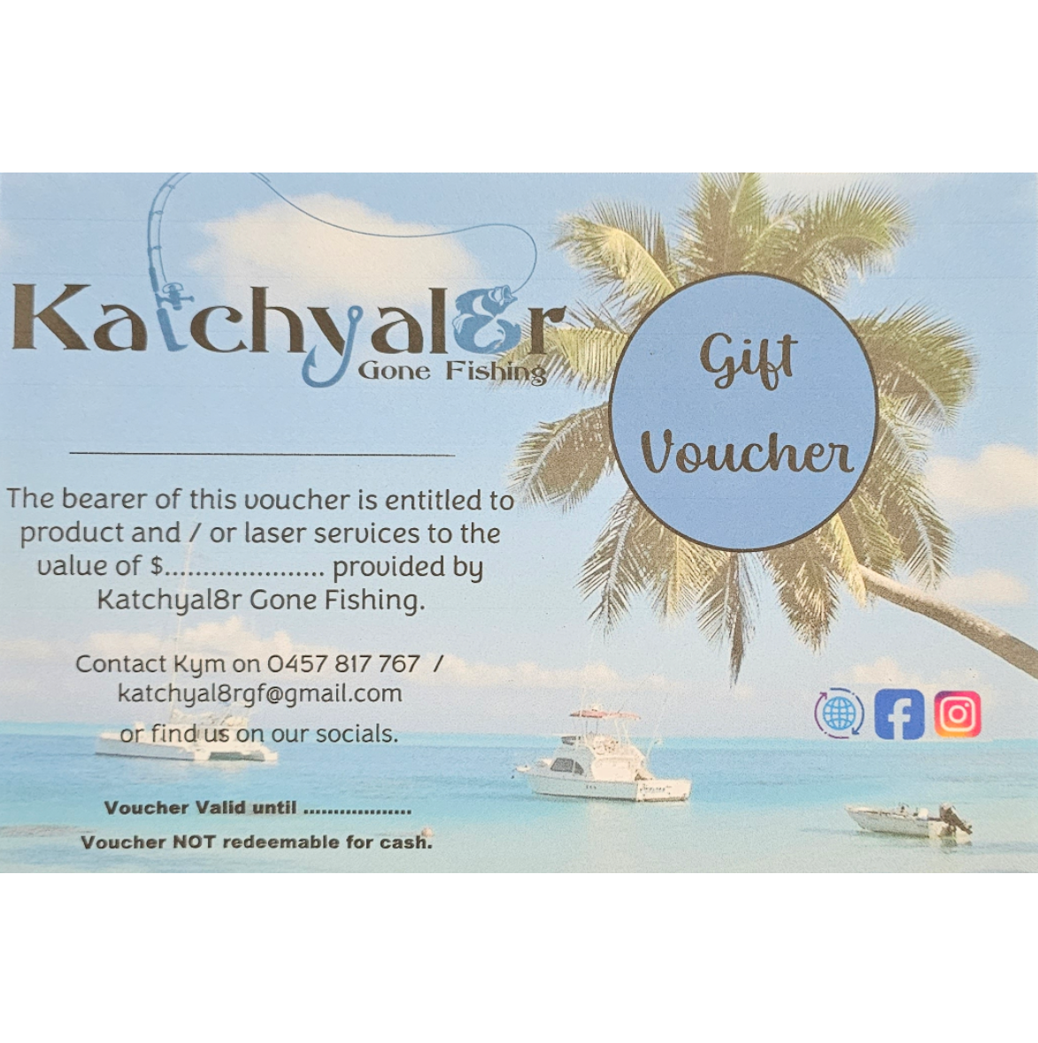 Katchyal8r Gone Fishing Gift Card